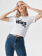 wearOn Good Vibes Only Crop Top - White Graphic T-Shirt Short Sleeve for Women